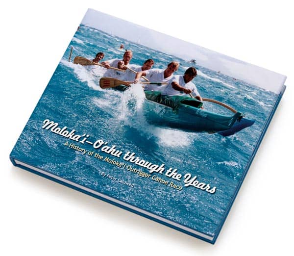 Molokai Canoe Race Book - 1952 to 2005
